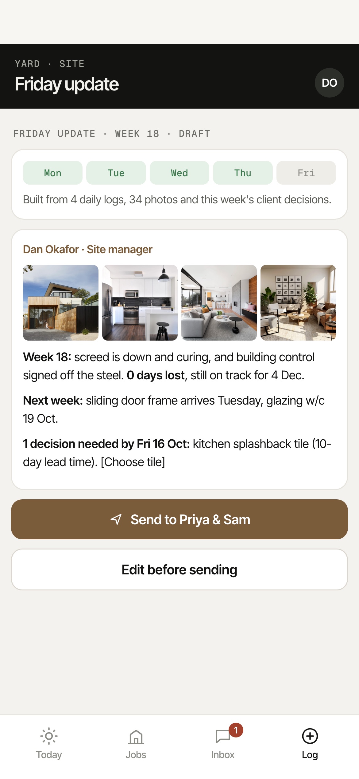 Friday update drafted from the week's daily logs, ready to send to the clients